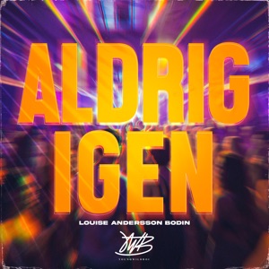 Aldrig Igen