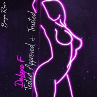 Tested, Approved & Trusted (Bouyon Remix) - Single - DeLuxe F