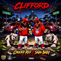 Clifford (feat. Sada Baby & YR.LEE) - Single - Chuckiii Red