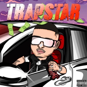 TRAPSTAR (feat. Mike G) - Single