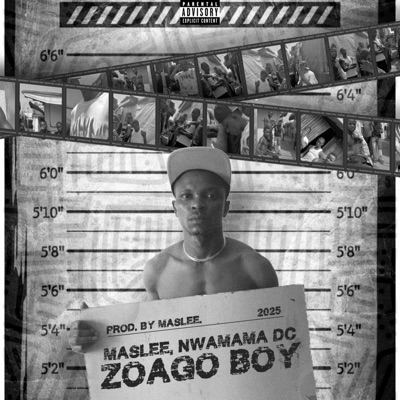 Zoago Boy (feat. Nwamama dc) - Single