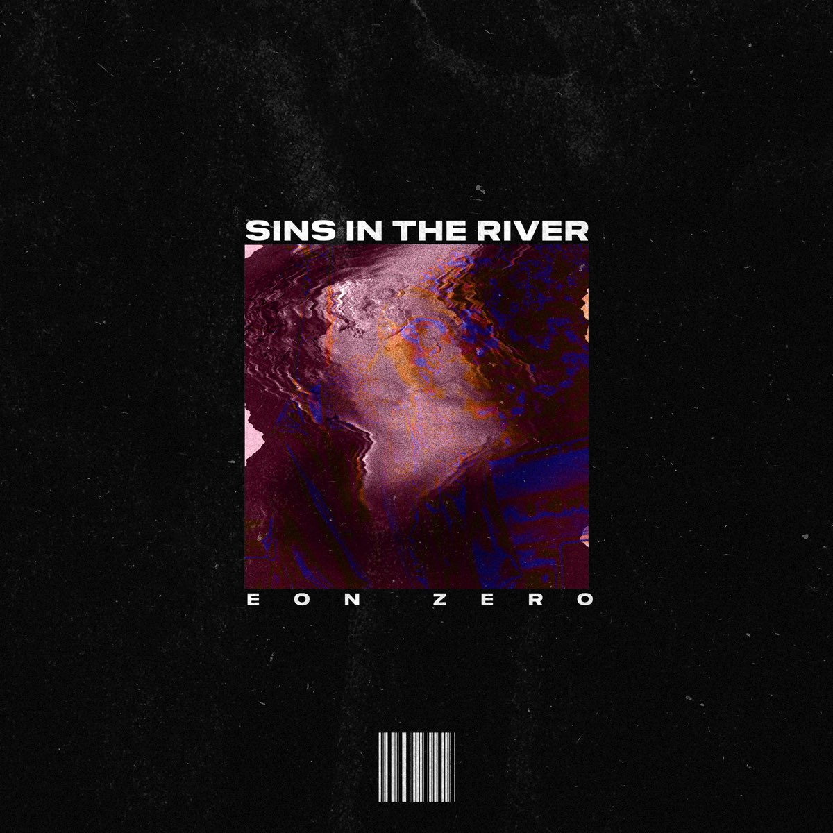 ‎sins In The River Single Album By Eon Zero Apple Music