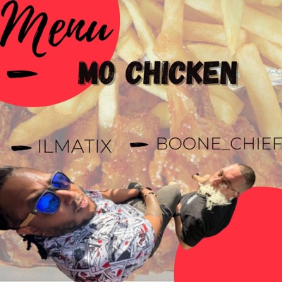 Mo Chicken (feat. Ilmatix) - Single