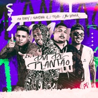 Dia de Plantão - Single - Felupe, Robertinho CL, Mc Lodovick & eoo kendy