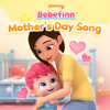 Mother's Day - Pinkfong & Bebefinn
