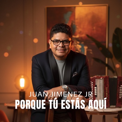 Porque Tú Estás Aquí - Single