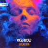 Breathin (Extended Mix) - Resensed