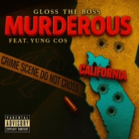 Merderous (feat. Yung Cos & Killa K) [Mafiosos 2004] - Single - Glossiano