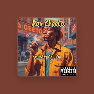 Listen to Don Cheeto, watch music videos, read bio, see tour dates & more!