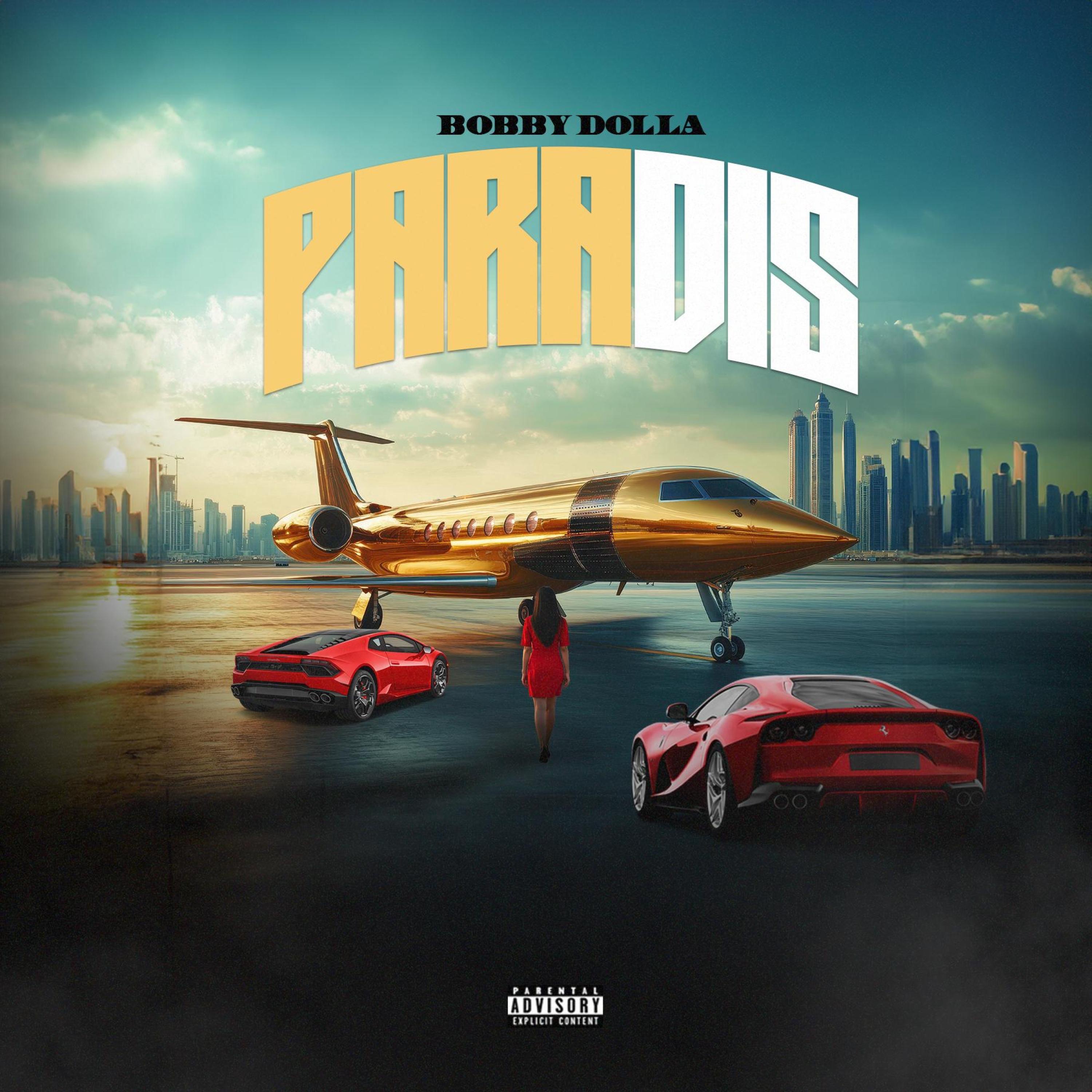 Bobby Dolla - Paradis