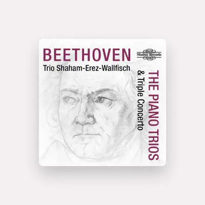Listen to Trio Shaham Erez Wallfisch, watch music videos, read bio, see tour dates & more!