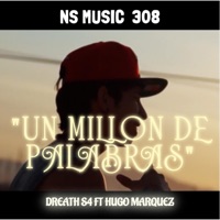 Un millon de palabras (feat. Hugo Marquez) - Single - Dreath Cortes