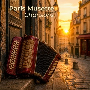 Paris Musette Chansons