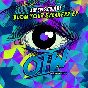 Blow Your Speakerz - Single