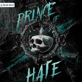 Prince of Hate: Royal Biker Romance (Royals of Harlington, Book 1) (Unabridged)