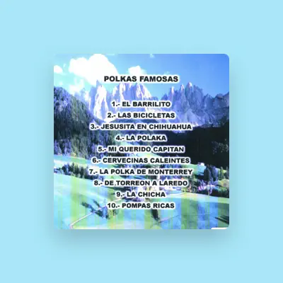 Listen to Polkas Famosas, watch music videos, read bio, see tour dates & more!