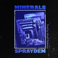 Minerals (feat. Micall Parknsun) - Single - Spraydem
