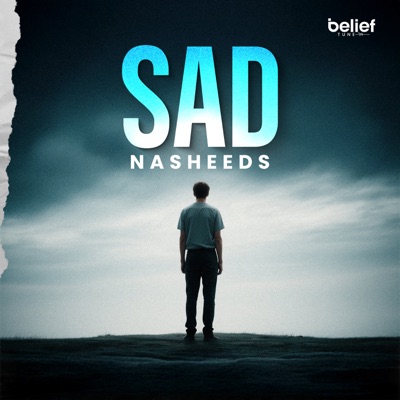 Sad Nasheeds (Vocals Only)