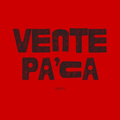 Vente Pa'Ca - Single