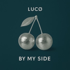 By My Side LUCØ