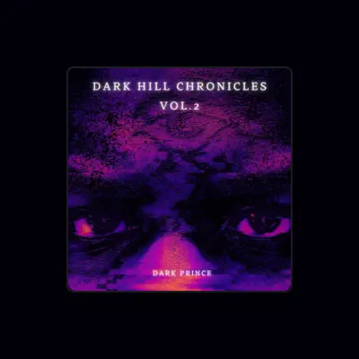 Listen to Dark Prince, watch music videos, read bio, see tour dates & more!
