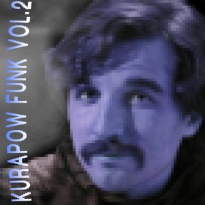 KURAPOW FUNK vol.2 - EP