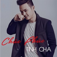 Chúc Phúc Tình Cha - Hàn Thái Tú