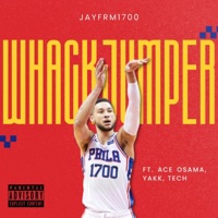 Whack Jumper (feat. Tech, Ace Osama & Yakk) - Single - Jayfrm1700