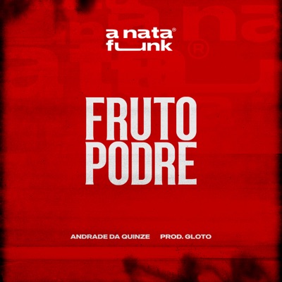 Fruto Podre (feat. DJ David LP) - Single