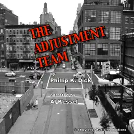 The Adjustment Team (Unabridged)