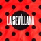 LA SEVILLANA artwork