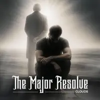 Clouds — The Major Resolve