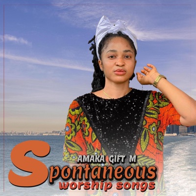 Spontaneous Worship Songs1
