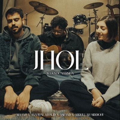 Jhol (Acoustic) - Single