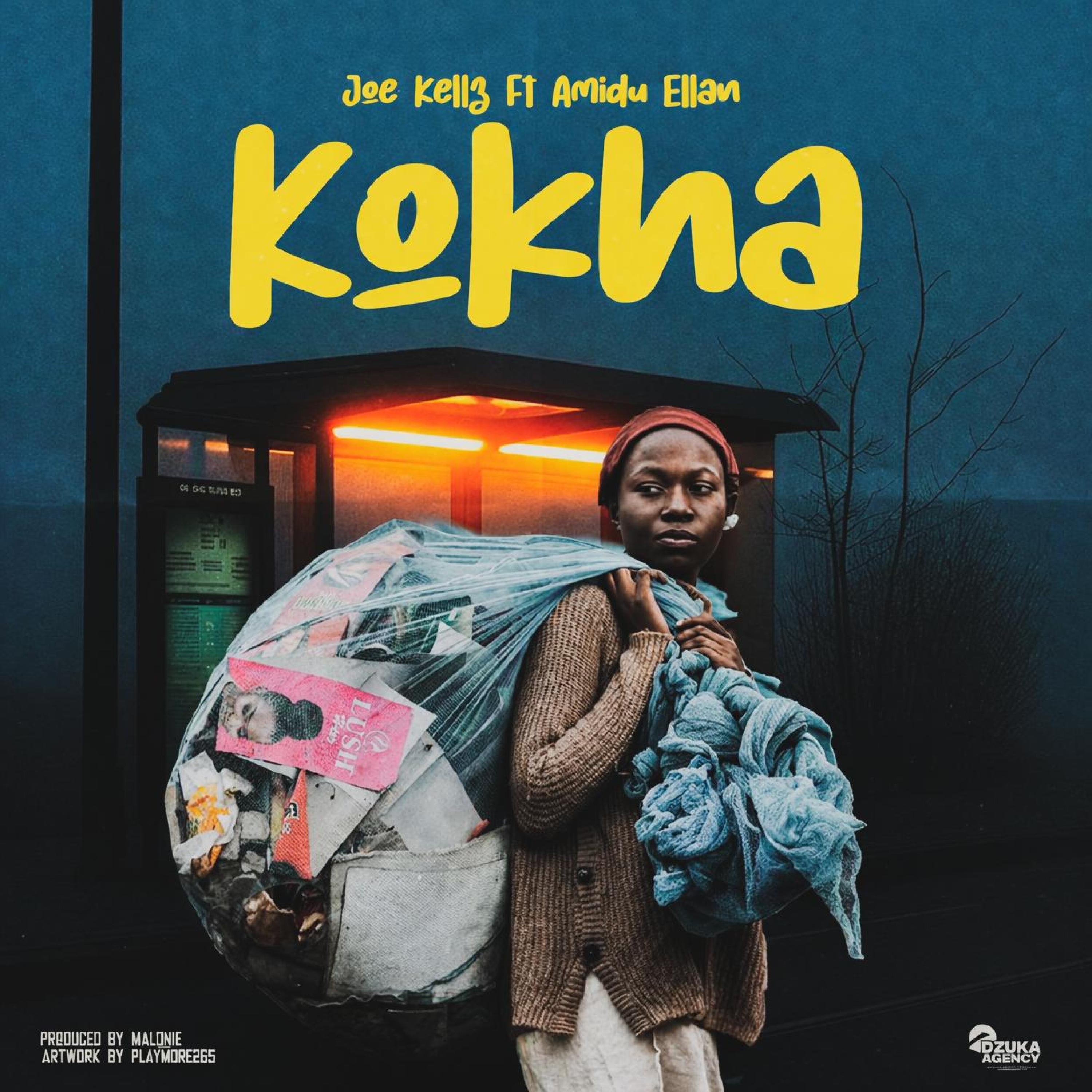 Joe Kellz - Kokha ft. Amidu Ellan