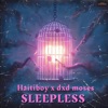 Sleepless - Single (feat. DxD Moses) - Single