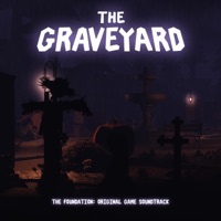 The Graveyard (The Foundation: Original Game Soundtrack) - EP - Mekbok