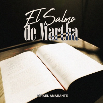 El Salmo De Marta - EP