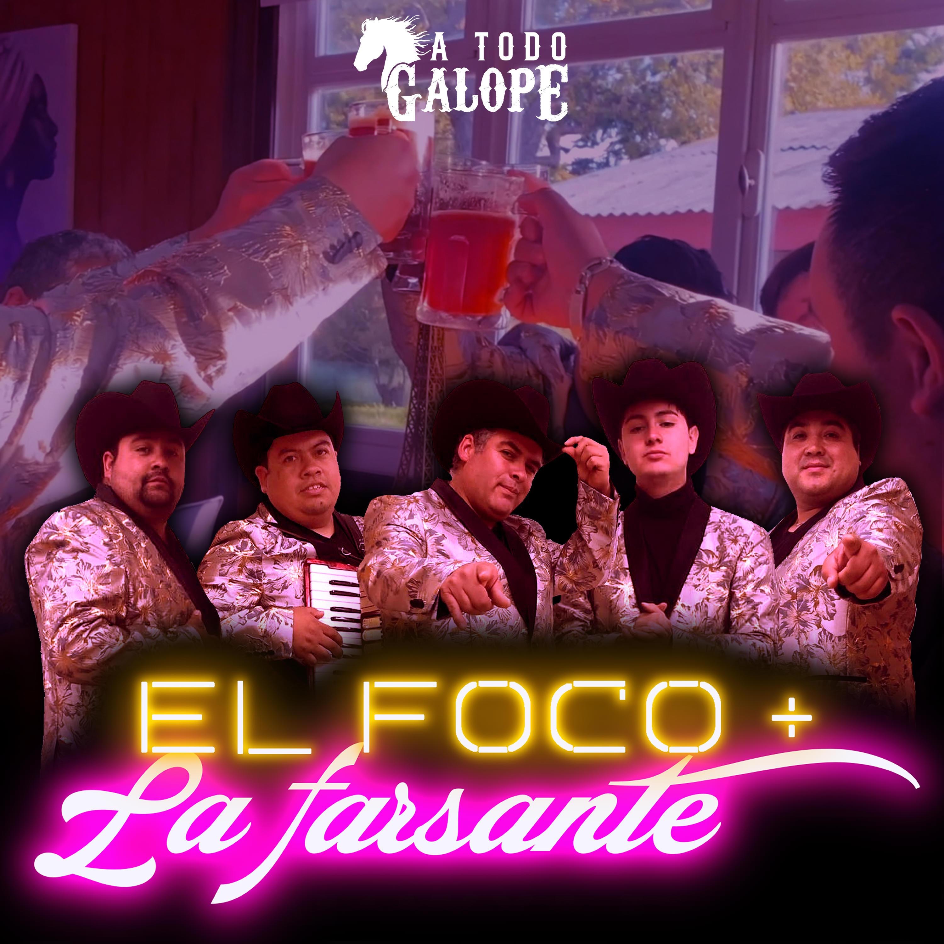 El Foco / La Farsante - Single