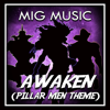 Awaken (Pillar Men Theme) - MigMusic