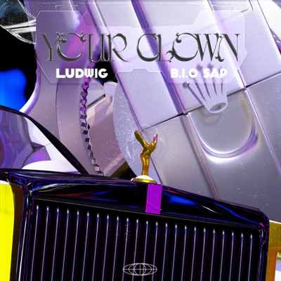 YOUR CLOWN (feat. LudWig 999) - Single