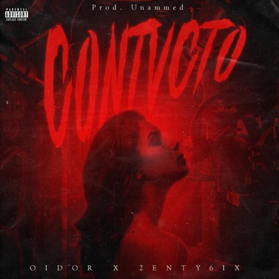 CONTVCTO (feat. 2ENTY6IX) - Single