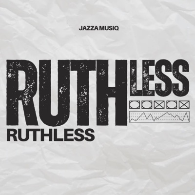 Ruthless - Single
