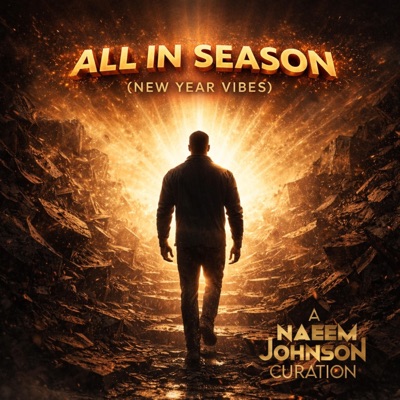 ALL IN SEASON (New Year Vibes)