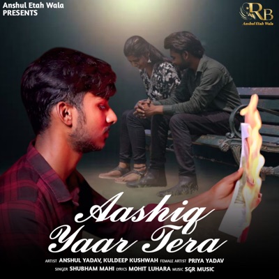 Aashiq Yaar Tera - Single