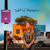 LAND OF HAPPINESS - Mfana Kah Gogo