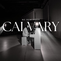 Remember Calvary - Single - Linc Worship
