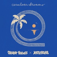 Cerulean Dreams - Single - Katzroar & Desert Friends