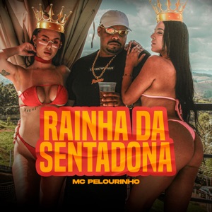 Rainha da Sentadona
