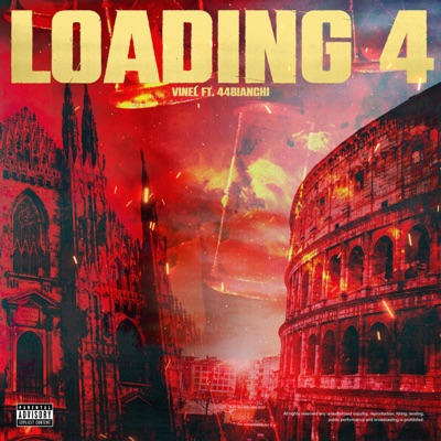 Loading 4 (feat. 44BIANCHI) (feat. 44BIANCHI) - Single